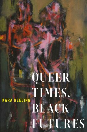 [Sexual Cultures 01] • Queer Times, Black Futures